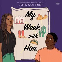 My Week with Him - Joya Goffney - audiobook