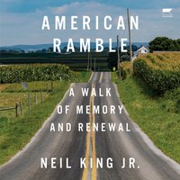 American Ramble - Neil King - audiobook