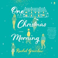 One Christmas Morning - Rachel Greenlaw - audiobook