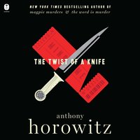 Twist of a Knife - Anthony Horowitz - audiobook