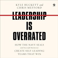 Leadership Is Overrated - Chris Mefford - audiobook