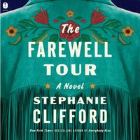 Farewell Tour - Stephanie Clifford - audiobook