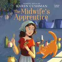 Midwife's Apprentice - Karen Cushman - audiobook
