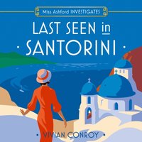 Last Seen in Santorini - Vivian Conroy - audiobook