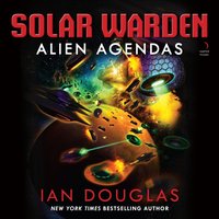 Alien Agendas - Ian Douglas - audiobook