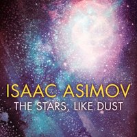 Stars, Like Dust - Isaac Asimov - audiobook