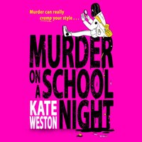 Murder on a School Night - Kate Weston - audiobook