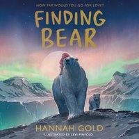 Finding Bear - Hannah Gold - audiobook