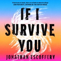 If I Survive You - Jonathan Escoffery - audiobook