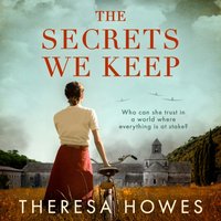 Secrets We Keep - Theresa Howes - audiobook