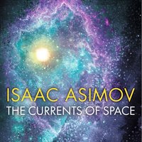 Currents of Space - Isaac Asimov - audiobook