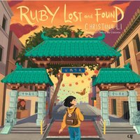 Ruby Lost and Found - Christina Li - audiobook