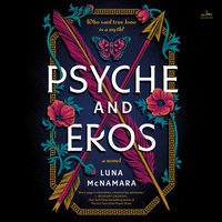 Psyche and Eros - Luna McNamara - audiobook