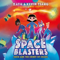 Suzie and the Comet of Chaos - Katie Tsang - audiobook