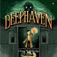 Deephaven - Ethan M. Aldridge - audiobook