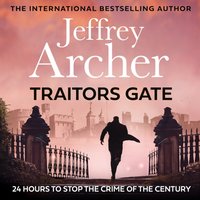 Traitors Gate - Jeffrey Archer - audiobook
