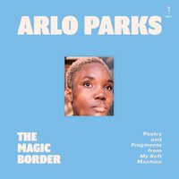Magic Border - Arlo Parks - audiobook
