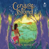 Conjure Island - Eden Royce - audiobook
