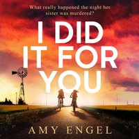 I Did It For You - Amy Engel - audiobook