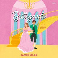 Bellegarde - Jamie Lilac - audiobook