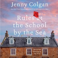 Rules at the School by the Sea - Jenny Colgan - audiobook