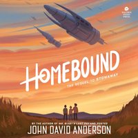 Homebound - John David Anderson - audiobook