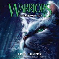 Dangerous Path - Erin Hunter - audiobook