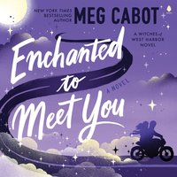 Enchanted to Meet You - Meg Cabot - audiobook
