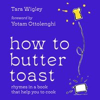 How to Butter Toast - Alec Doherty - audiobook