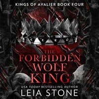 Forbidden Wolf King - Leia Stone - audiobook