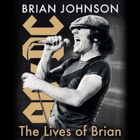 Lives of Brian - Brian Johnson - audiobook