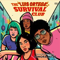 Luis Ortega Survival Club - Sonora Reyes - audiobook