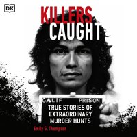 Killers Caught - Emily G. Thompson - audiobook