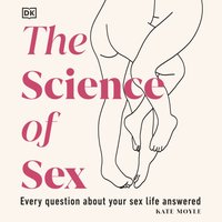 Science of Sex - Kate Moyle - audiobook