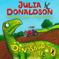 Dinosaur's Diary - Julia Donaldson - audiobook