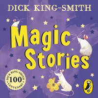 Magic Stories - Dick King-Smith - audiobook
