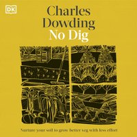 No Dig - Charles Dowding - audiobook