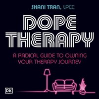 Dope Therapy - Shani Tran - audiobook