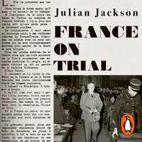 France on Trial - Julian Jackson - audiobook