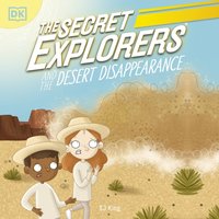 Secret Explorers and the Desert Disappearance - SJ King - audiobook