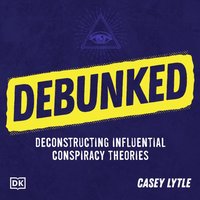 Debunked - Casey Lytle - audiobook