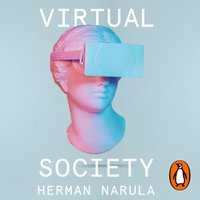 Virtual Society - Herman Narula - audiobook