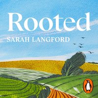 Rooted - Sarah Langford - audiobook