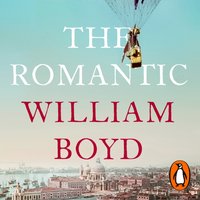 Romantic - William Boyd - audiobook