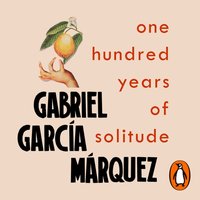One Hundred Years of Solitude - Gabriel Garcia Marquez - audiobook