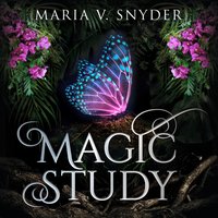 Magic Study - Maria V. Snyder - audiobook
