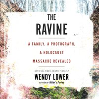 Ravine - Wendy Lower - audiobook