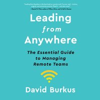 Leading From Anywhere - David Burkus - audiobook