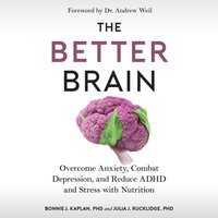 Better Brain - Andrew Weil MD - audiobook