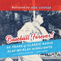 Baseball Forever! - Jason Turbow - audiobook
